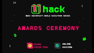 Celebrity U-Hack Closing Ceremony! Profile