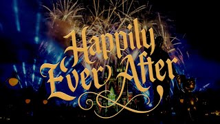 Happily Ever After Full Show and Soundtrack
