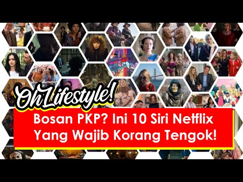 10 Siri Netflix Yang Wajib Korang Tengok