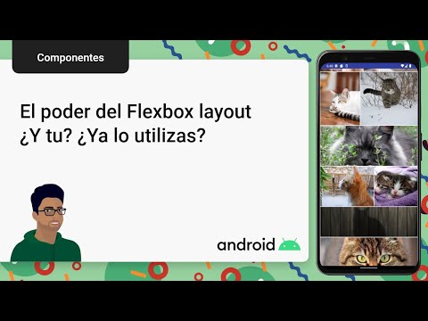 Video: ¿Qué es el diseño de Android Flexbox?