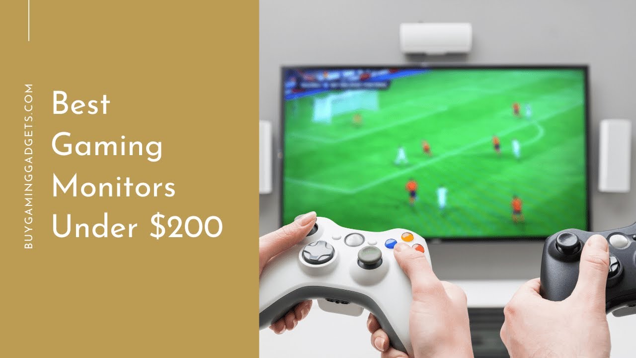 Best Gaming Monitor Under 200 YouTube
