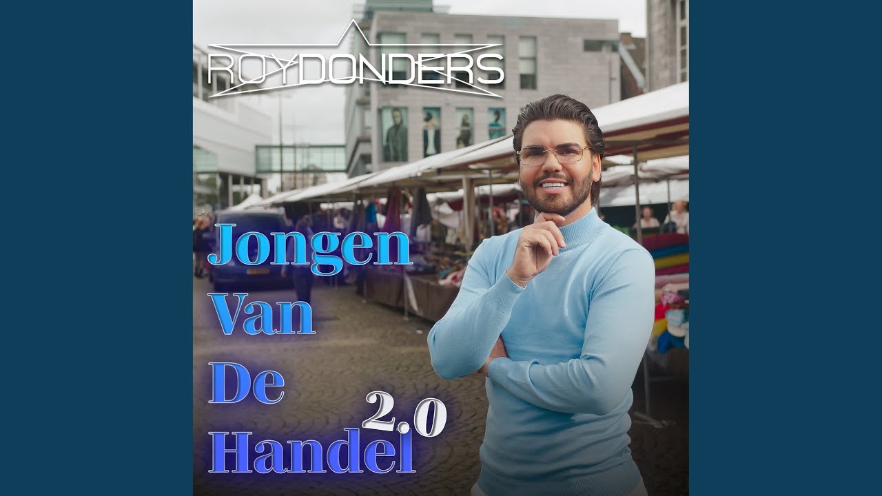 Jongen Van De Handel 2.0 - YouTube