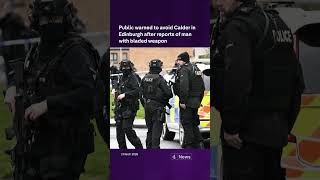 Public Warned To Avoid Calder In Edinburgh After Reports Of Man With Bladed Weapon