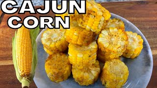 The Best Cajun Corn Recipe