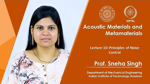 Lecture 10: Principles of Noise Control