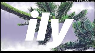 Surf Mesa - Ily I Love You Baby Ft. Emilee Lmntx Remix