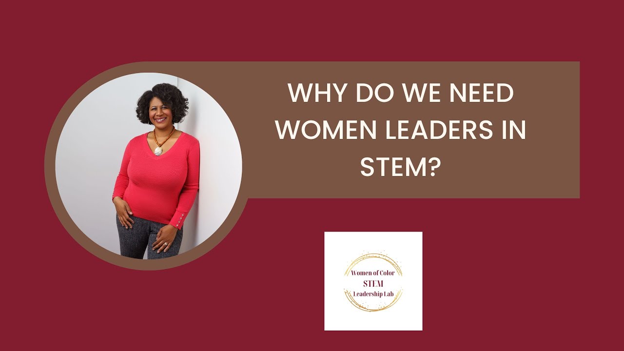 Why Do We Need More Women in STEM? - YouTube