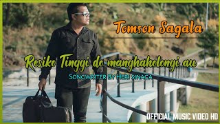 RESIKO TINGGI DO MANGHAHOLONGI AU - TOMSON SAGALA Cipt.Hery Sinaga