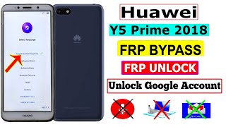 Bypass Google Account Y5 2018 Without Pc | Huawei Y5 Prime 2018 Frp Bypass | remove Frp100% Wsorking
