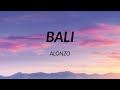 Alonzo  bali paroles