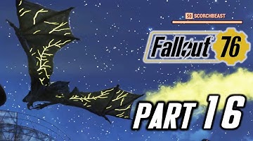 FALLOUT 76 PC Solo Gameplay Walkthrough Part 16 – CORNERED BY SCORCHBEAST