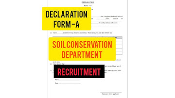 What is declaration form A and how to fill up the form step by step || Soil conservation department