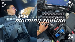 3AM Morning Routine as a Police Officer | How I prepare for a day shift and how i decompress