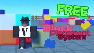 FREE BLOCK PLACEMENT SYSTEM | Roblox Studio