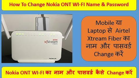 How to Change Nokia Router Home Gateway Password || Airtel Xstream Fiber Wi-Fi, Password Change
