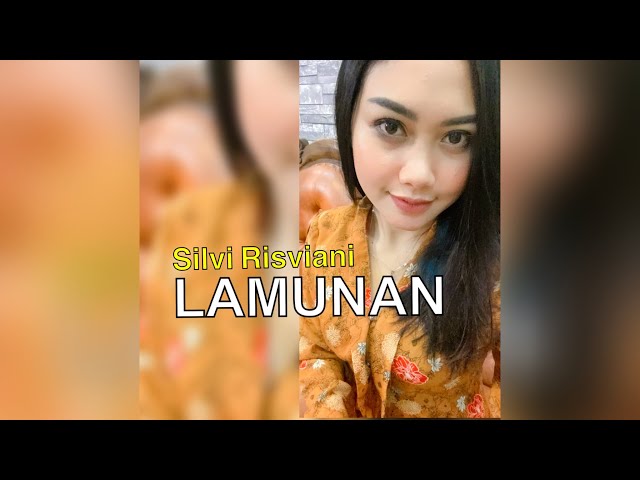 LAMUNAN (Kawih) ~ Silvi Risviani Cover class=