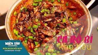 Cách làm CÁ RÔ BÍ KHO TIÊU mùa Covid 19 | Món Ngon Mỗi Ngày | Everyday Food | MienTay Channel #6