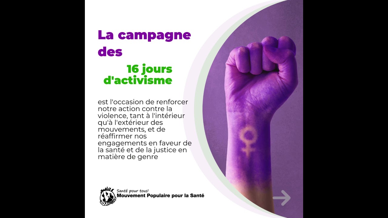Seize jours d'activisme contre la violence fondée sur le genre VFG du 25 novembre au 10 décembre