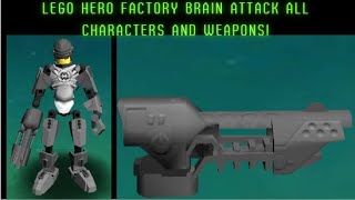 Lego Hero Factory Brain Attack - All Characters and Weapons!