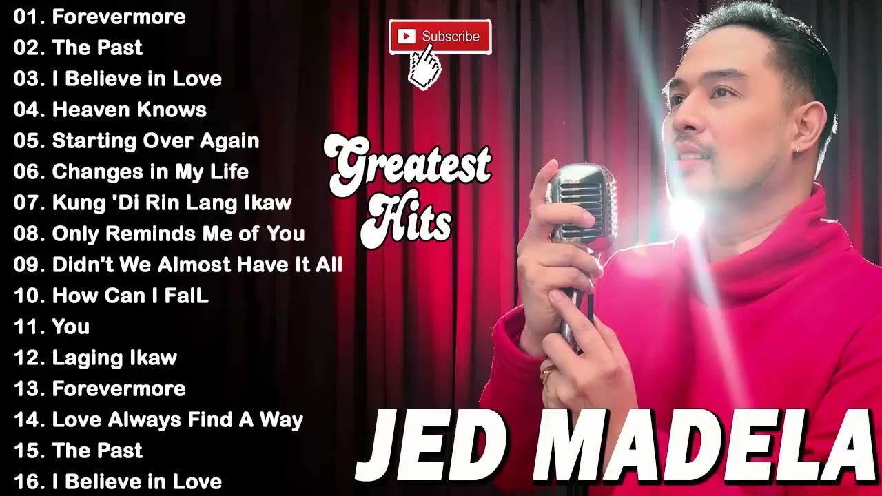 Best Songs Of Jed Madela Nonstop Songs  - Best OPM Tagalog Love Songs Playlist 2