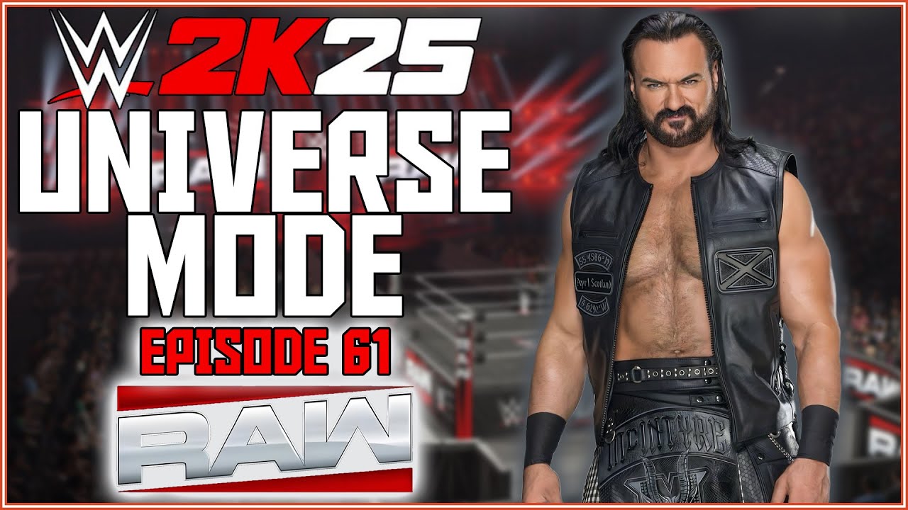 WWE 2K25 Universe Mode RAW - DREW IS RELENTLESS! - Episode 61