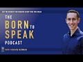 Born to speak podcast  episode 1  robert mckee  business storytelling