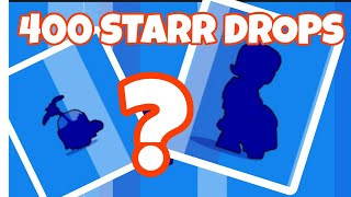400 STARR DROPS ! | BRAWL STARS