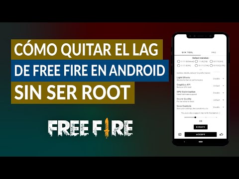 Cómo Quitar el LAG de Free Fire en Android sin ser Root - Fácil y Rápido