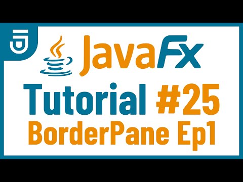 BorderPane | JavaFX GUI Tutorial for Beginners