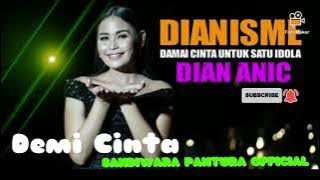 DEMI CINTA || Voc : DIAN ANIC