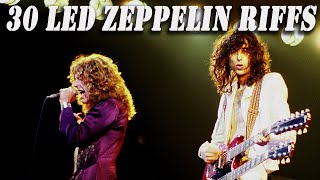 30 Greatest Led Zeppelin Guitar Riffs!