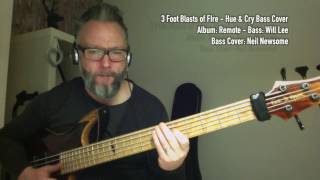 Hue & Cry, 3 Foot Blasts of Fire Bass