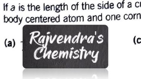 If a is the length of the side of a cube, the distance between the