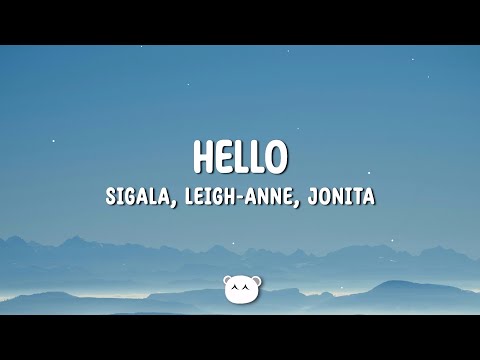Sigala, Leigh-Anne &Jonita Gandhi - Hello (Lyrics)