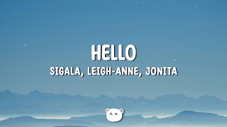 Sigala, Leigh-Anne &Jonita Gandhi - Hello (Lyrics)