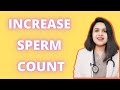 Reasons for low sperm count  improve sperm quality