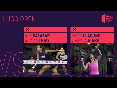 Resumen Final Femenina Salazar/Triay Vs Llaguno/Riera Lugo Open 2021