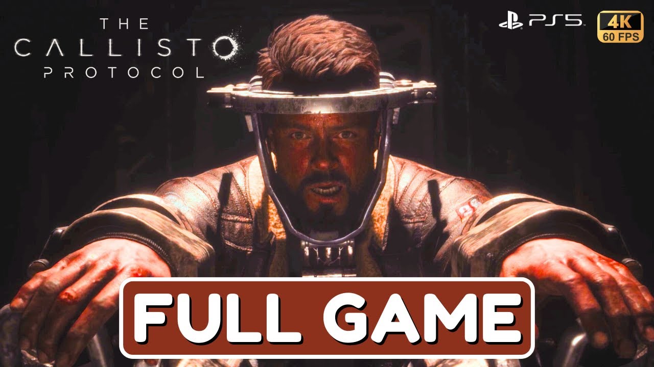 THE CALLISTO PROTOCOL Gameplay Walkthrough FULL GAME [4K 60FPS PS5] - No Commentary
