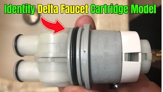 How to Identify Delta Faucet Cartridge Model