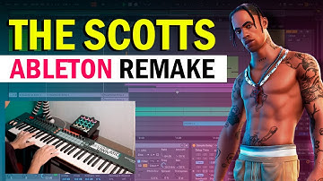 Travis Scott, Kid Cudi - THE SCOTTS (Ableton Live Remake - Free Project)