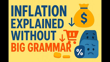 Inflation Explained for People Who Hate Big Grammar | Why Prices Keep Rising | Toddler Economics