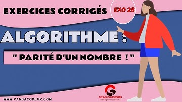 Algorithme : Exercices corrigés #28 Algorithme Pair-Impair (Structure Conditionnelle Simple)