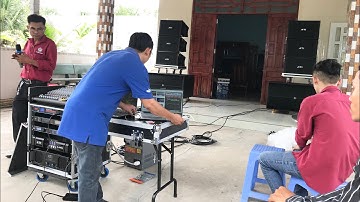 Bàn Giao Dàn Âm Thanh Sân Khấu. Dàn Aray ( 110Tr ) Tại Long An. LH 0799060399