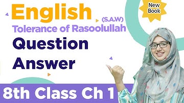 Class 8 English Chapter 1 - Question Answer - 8th Class English Chapter 1 Exercise