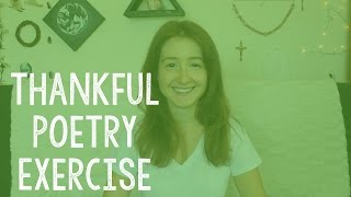 Writing | “Thankful” Poetry Writing Exercise