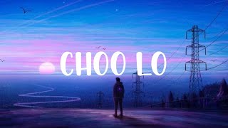 Choo Lo - Lofi Remake | The Local Train | LOFI Forever