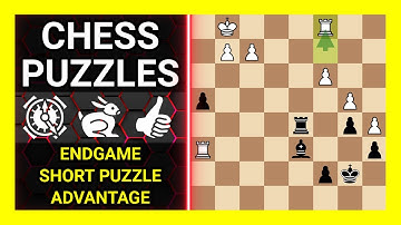Chess Puzzles to Practice. Themes: Endgame, Short puzzle, Advantage. Learn Chess