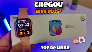 CHEGOU o W99 PLUS o MELHOR SMARTWATCH DO MOMENTO SUPER COMPLETO