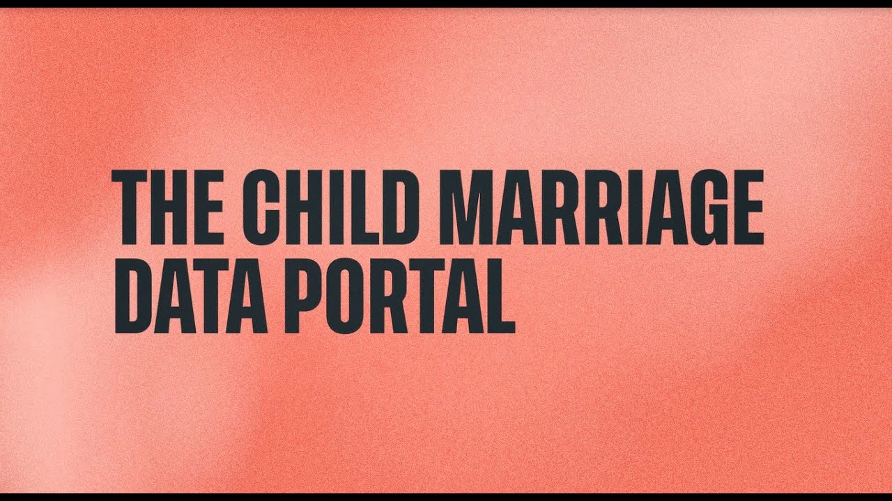 Introducing the Child Marriage Data Portal