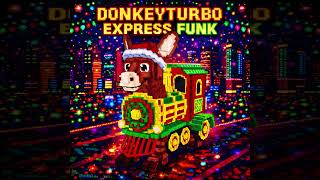 DONKEYTUBOR EXPRESS FUNK